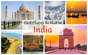 Best Tourist Attractions in India